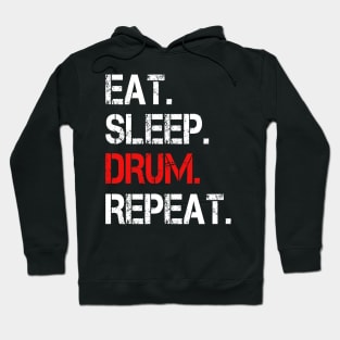 Eat Sleep Drum Repeat Hoodie